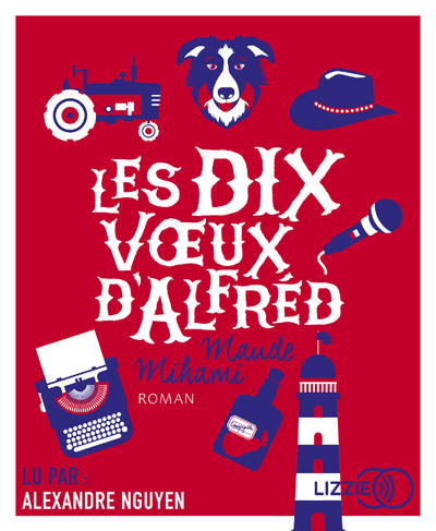 Les dix voeux d'Alfred