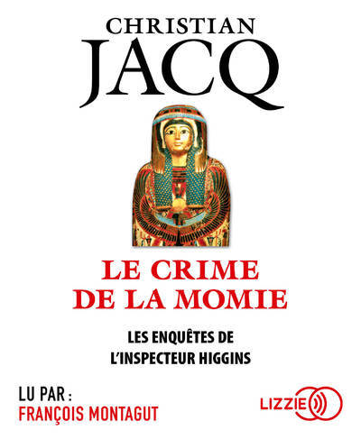 Les enquêtes de l'inspecteur Higgins - tome 1 Le Crime de la momie