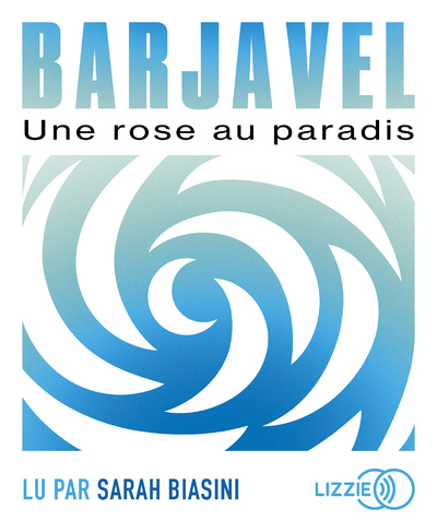 Une rose au paradis