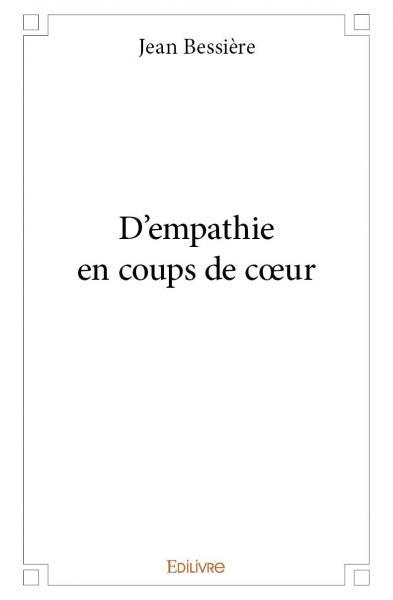 D'empathie en coups de cœur