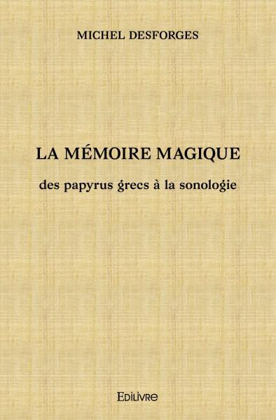 La mémoire magique
