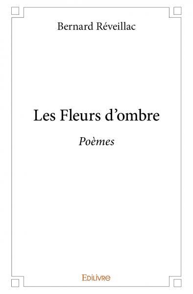 Les Fleurs d'ombre