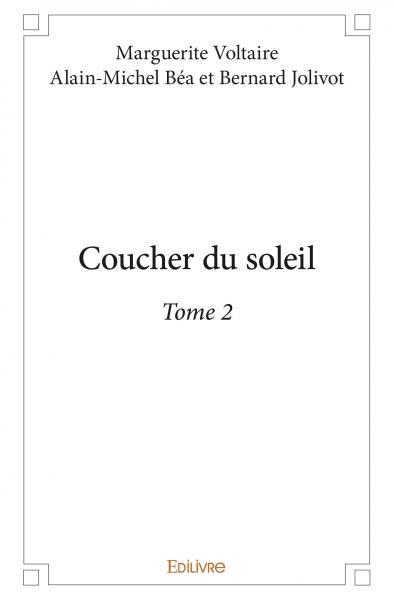 Coucher du soleil - Tome 2