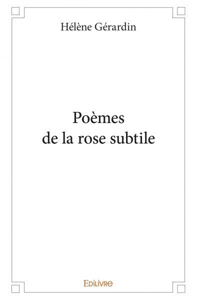 Poèmes de la rose subtile