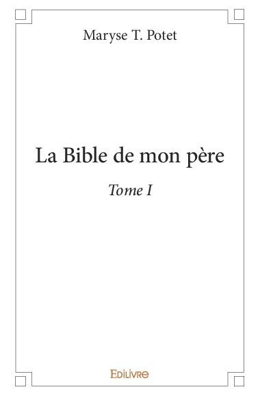 La bible de mon père