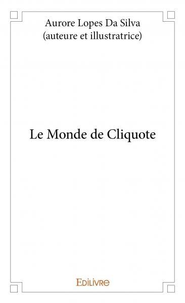Le monde de cliquote