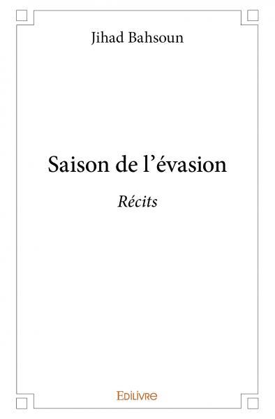 Saison de l'évasion