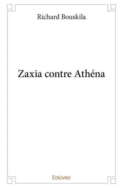Zaxia contre athéna