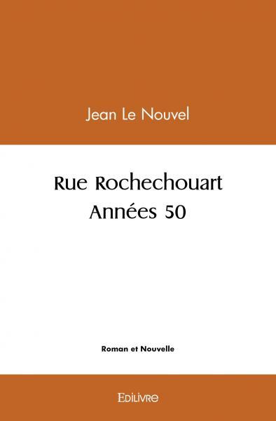 Rue rochechouart - années 50