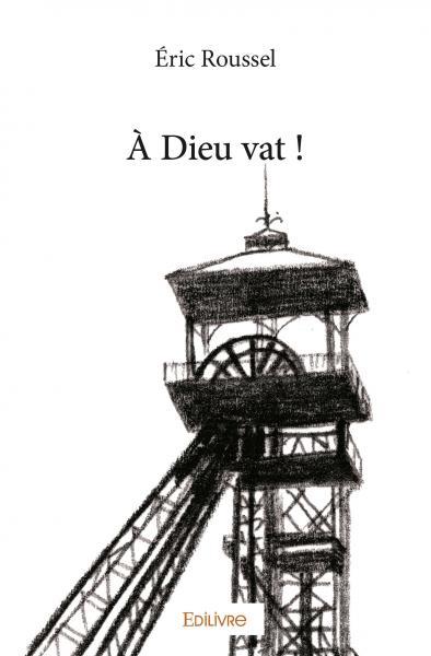 à dieu vat !