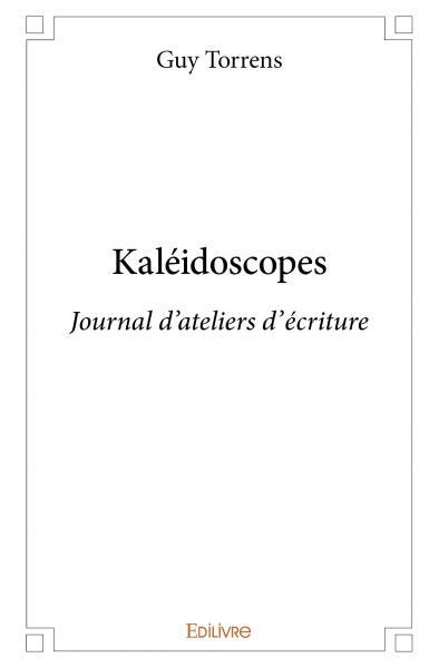 Kaléidoscopes
