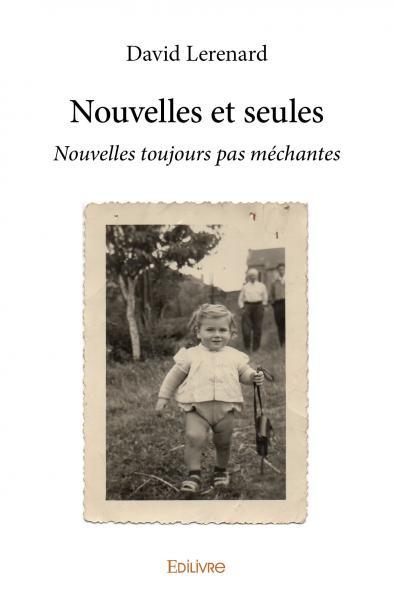 Nouvelles et seules