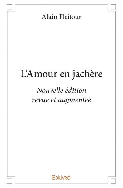 L'Amour en jachère