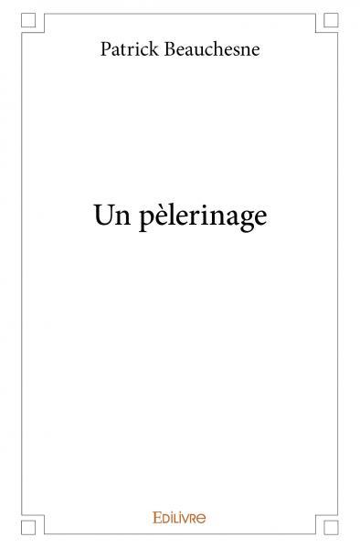 Un pèlerinage