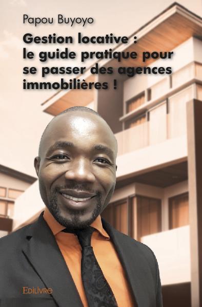 Gestion locative : le guide pratique pour se passer des agences immobilières !