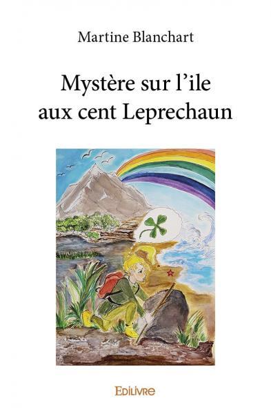 Mystère sur l'ile aux cent Leprechaun