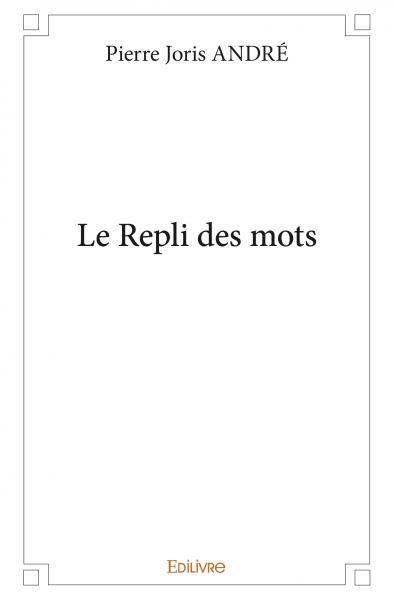 Le repli des mots