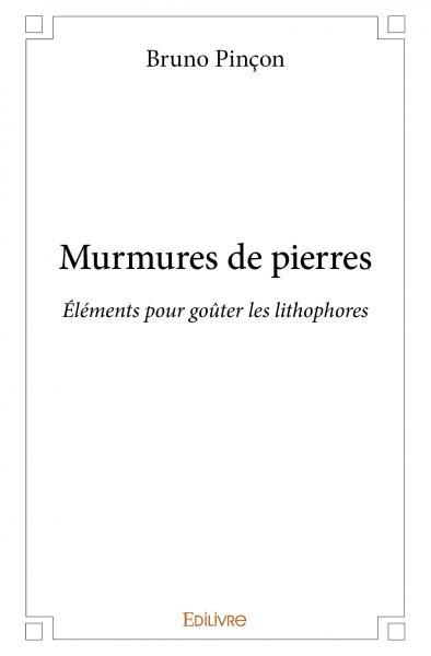 Murmures de pierres