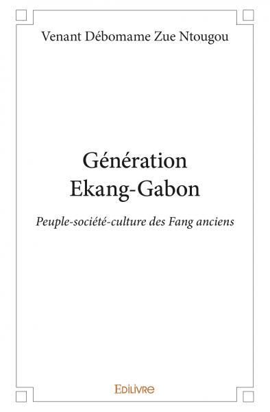 Génération ekang gabon