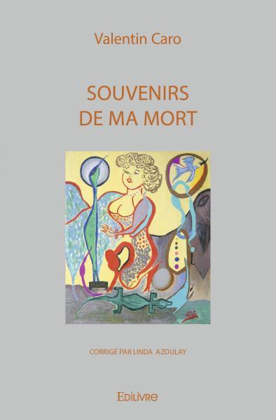 Souvenirs de ma mort