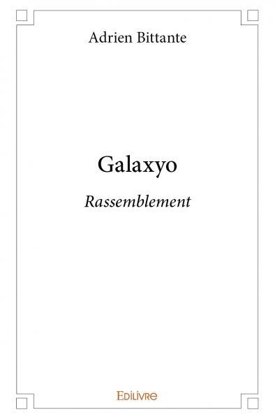 Galaxyo - rassemblement