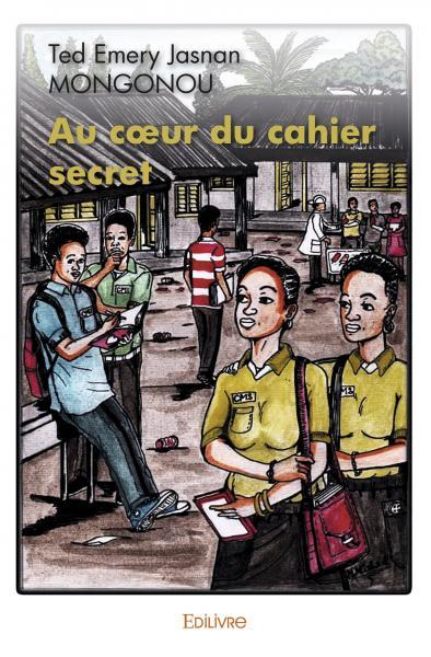 Au cœur du cahier secret