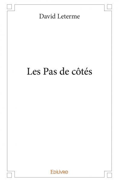 Les pas de côtés