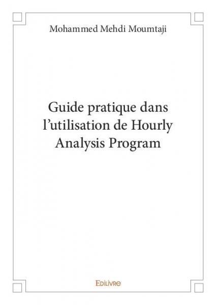 Guide pratique dans l'utilisation de hourly analysis program