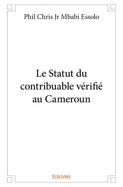 Le statut du contribuable vérifié au cameroun
