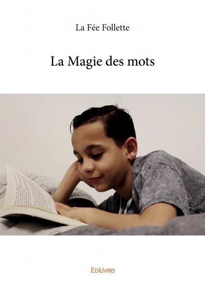 La magie des mots