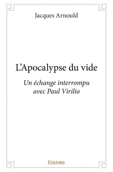 L'Apocalypse du vide