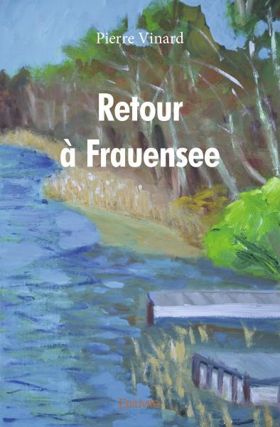 Retour à frauensee