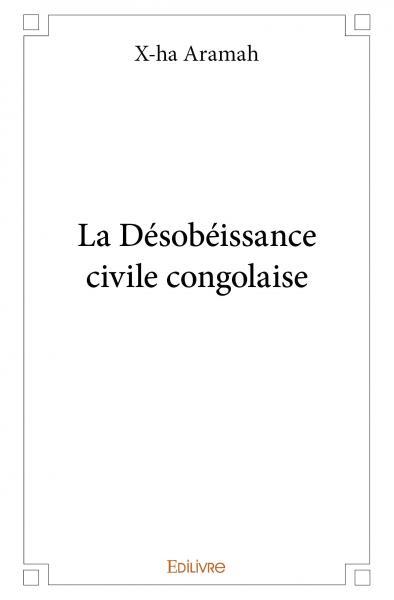 La désobéissance civile congolaise