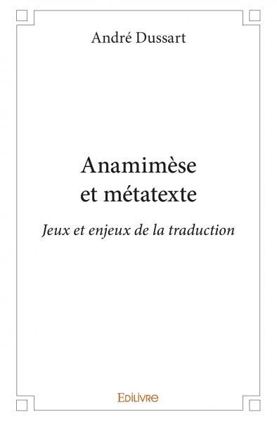 Anamimèse et métatexte