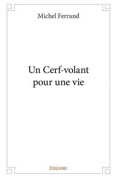 Un cerf volant pour une vie