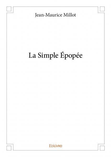 La simple épopée
