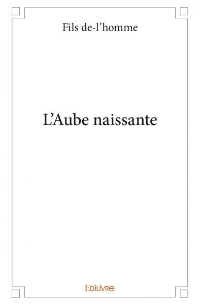 L'aube naissante