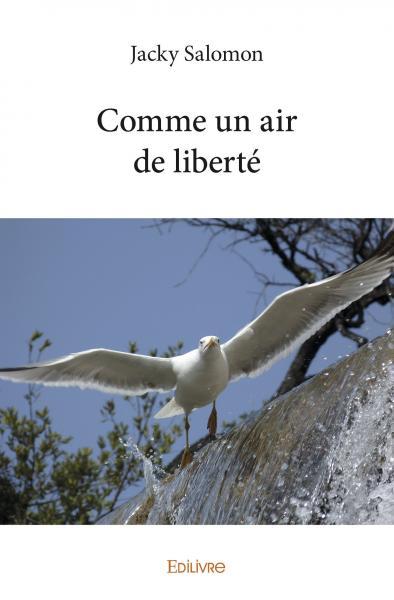 Comme un air de liberté