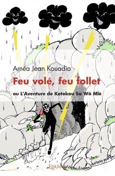 Feu volé, feu follet