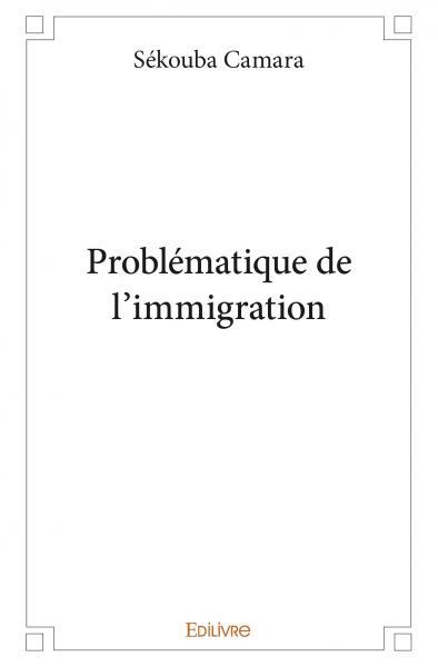 Problématique de l'immigration