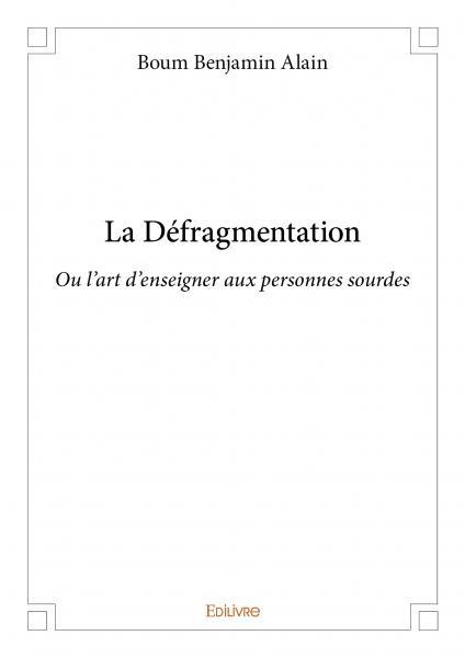 La défragmentation