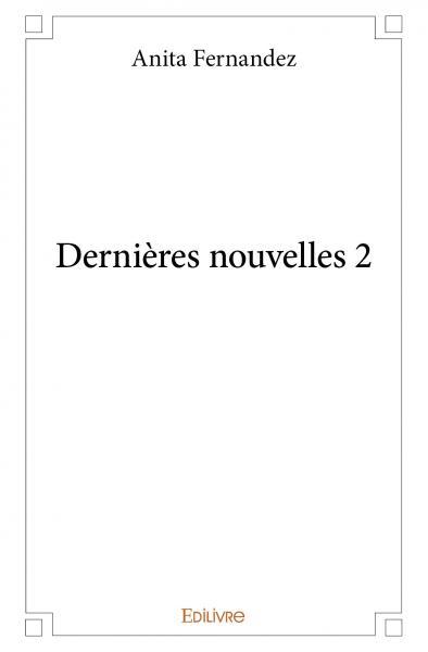 Dernières nouvelles 2