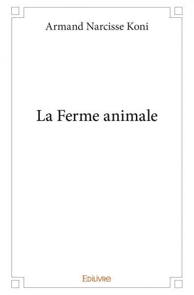 La ferme animale