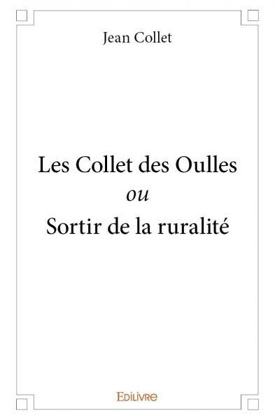 Les collet des oulles ou sortir de la ruralité