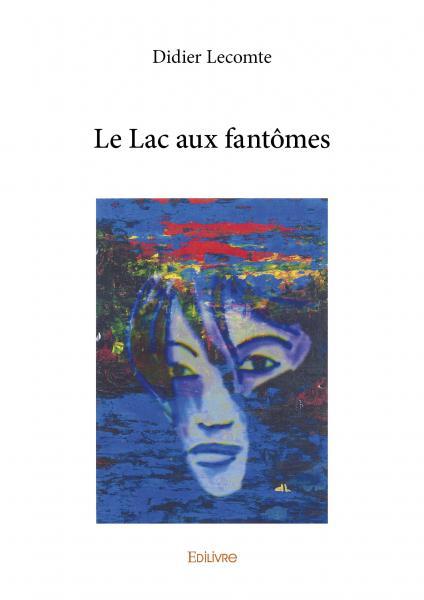 Le lac aux fantômes
