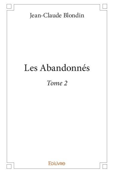 Les abandonnés –