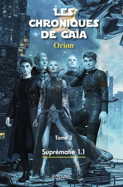 Les chroniques de gaïa