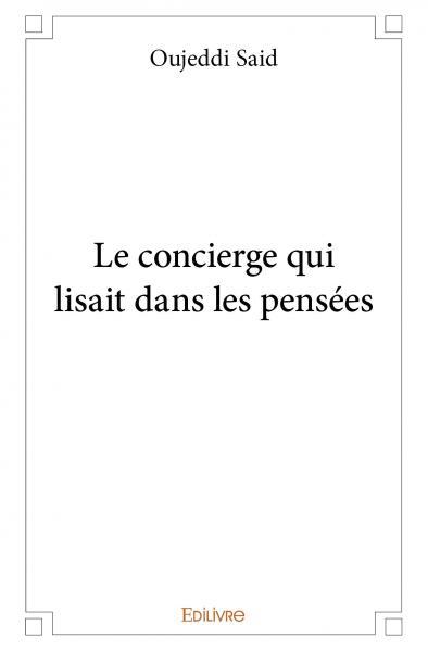 Le concierge qui lisait dans les pensées