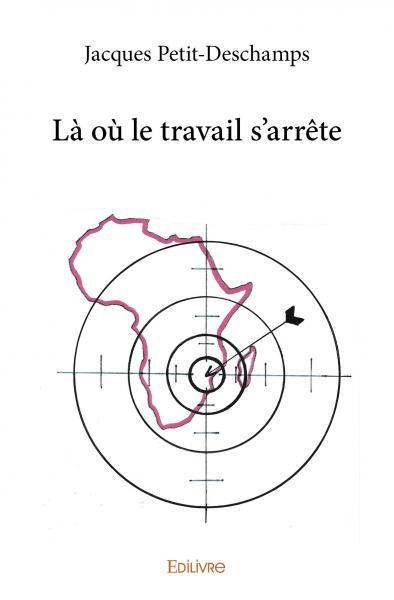 Là où le travail s'arrête