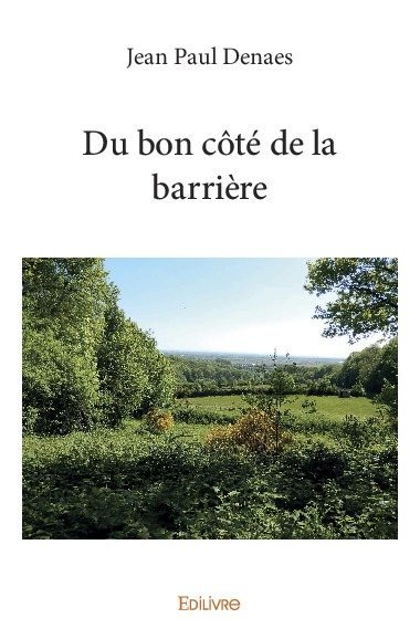 Du bon côté de la barrière